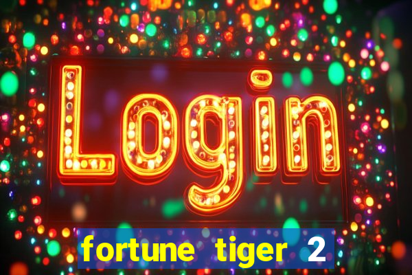 fortune tiger 2 demo revenge